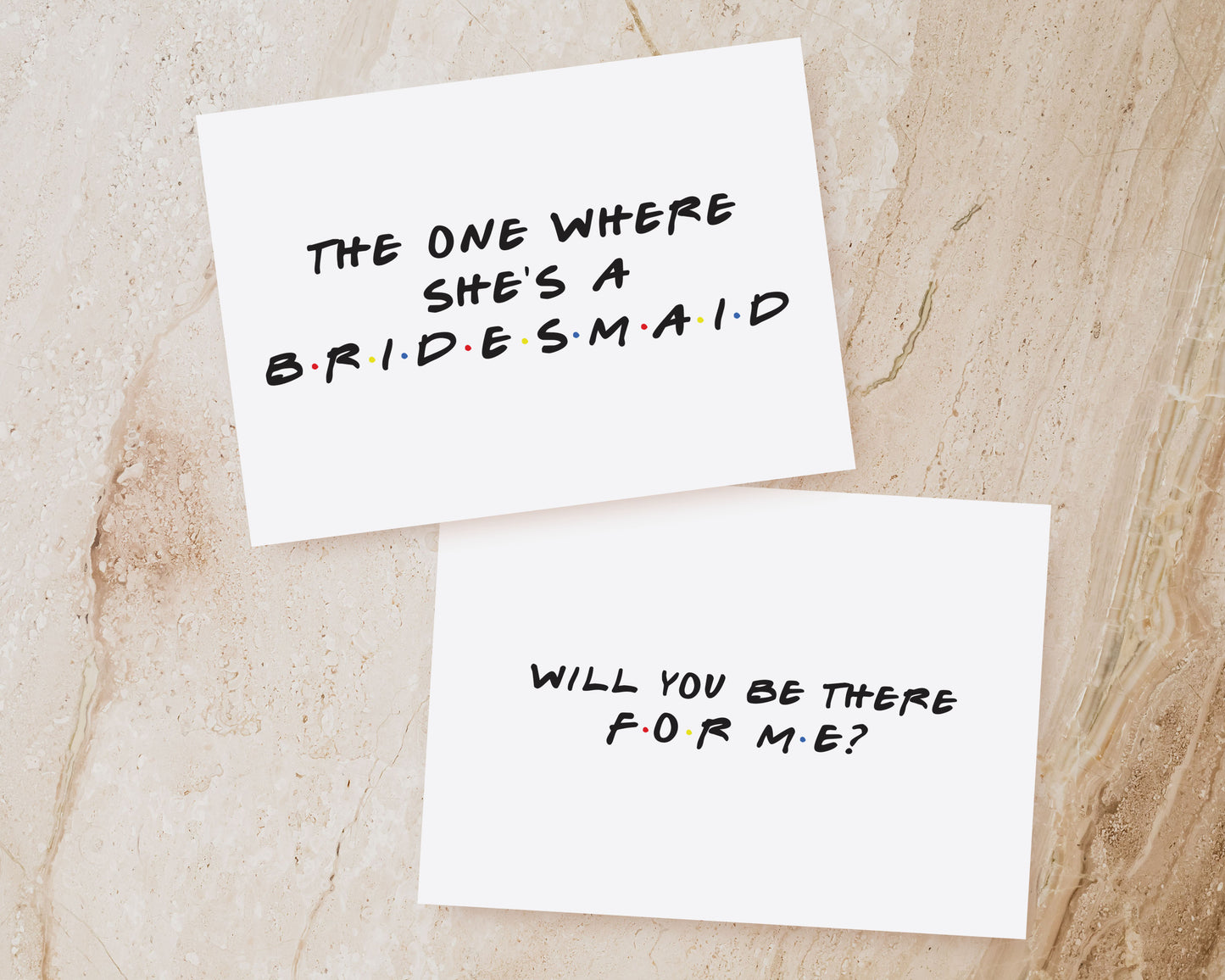 The One Where She's A Bridesmaid | FRIENDS Bridesmaid Proposal Card