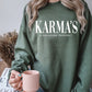 Karma's A Relaxing Thought | Eras Sweatshirt