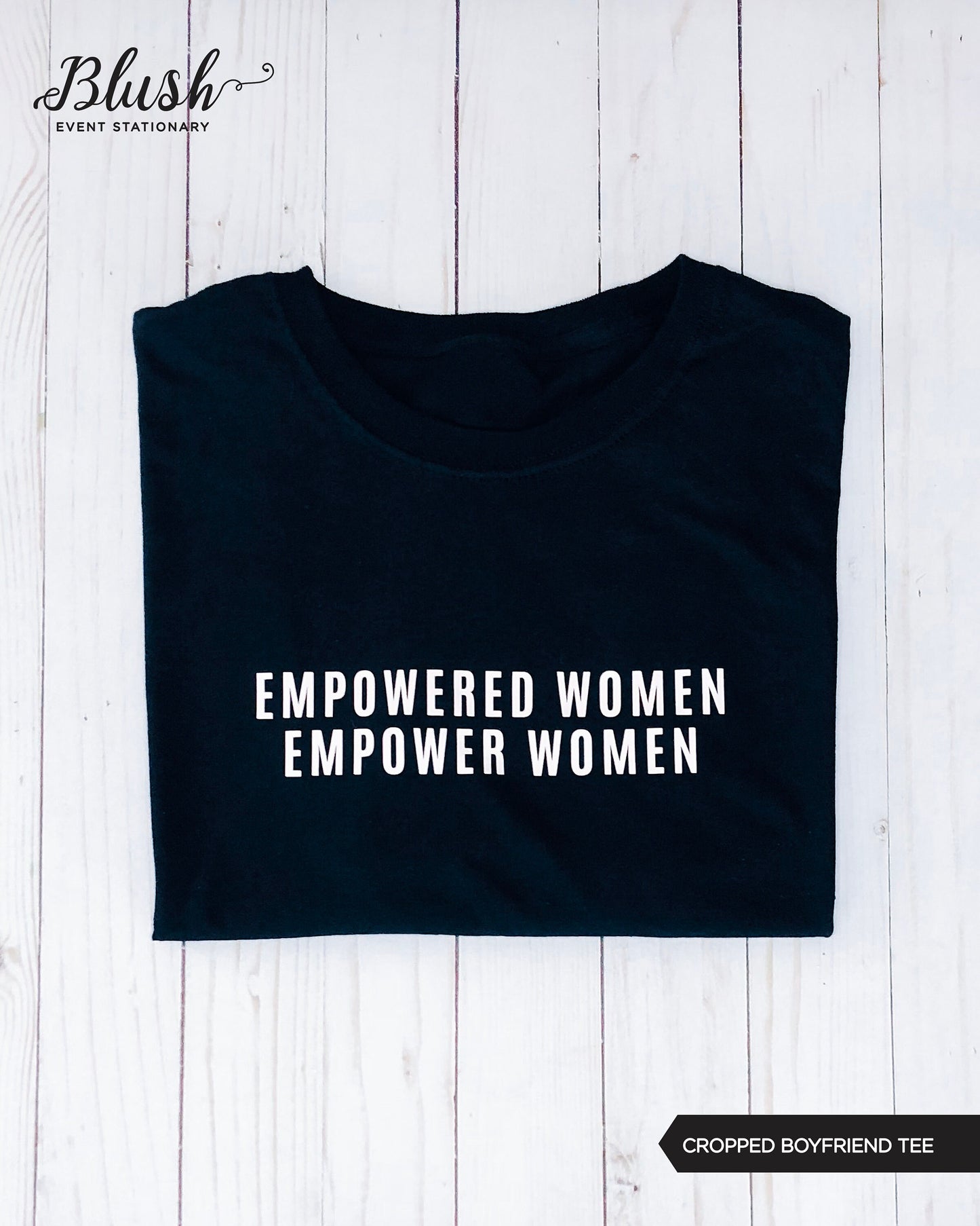 Empowered Women Empower Women | Cropped T-Shirt