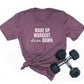 Wake Up. Workout. Wine Down. | T-Shirt
