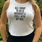 All I Want To Do Is Workout & Chill With My Dog | Workout Tank